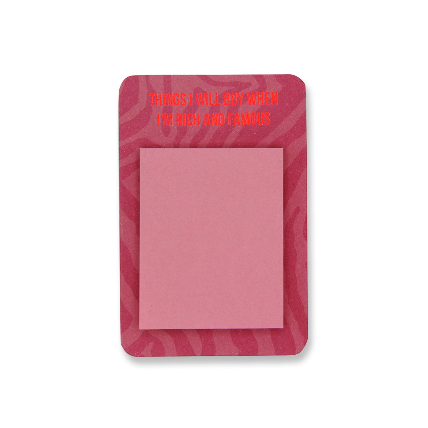 Haftnotizblock "Things I will buy when I'm rich and famous"